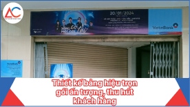 Thiết kế bảng hiệu trọn gói ấn tượng, thu hút khách hàng